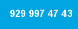 929 997 47 43 929 997 47 43